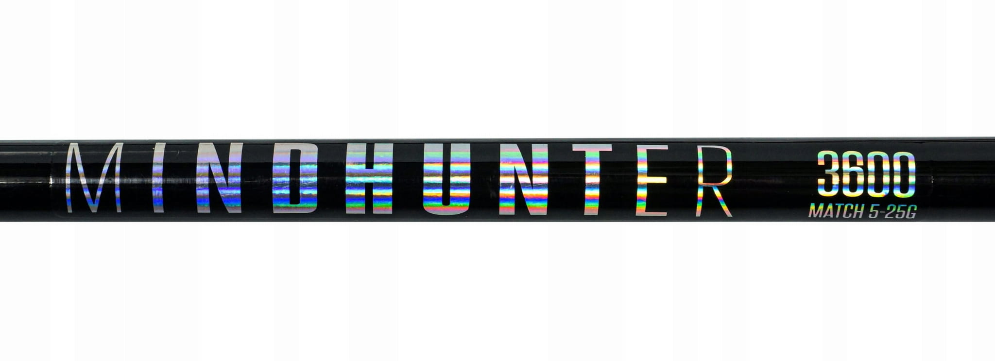 Hokkaido prut mindhunter 3600 match 5–25 g 4